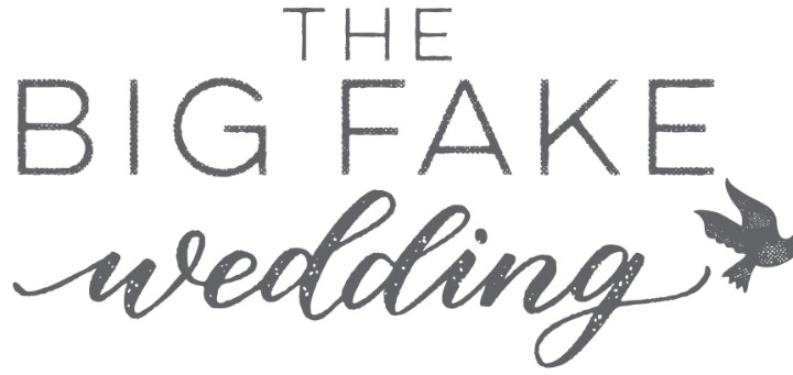 The Big Fake Wedding